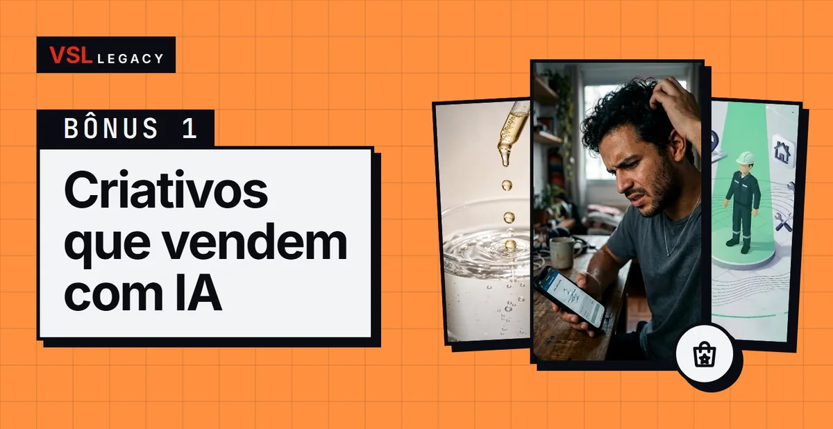 Bônus 1 — Criativos que vendem com IA