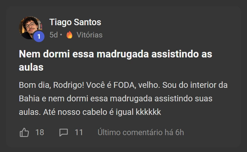 Depoimento de aluno: nem dormi essa madrugada assistindo as aulas